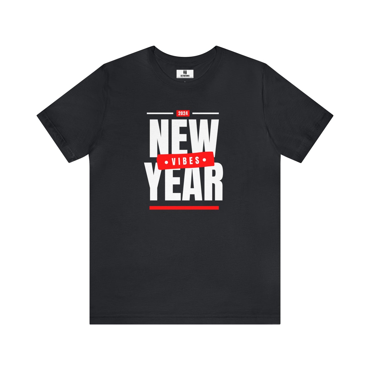 2024 New Year Vibes T-Shirt