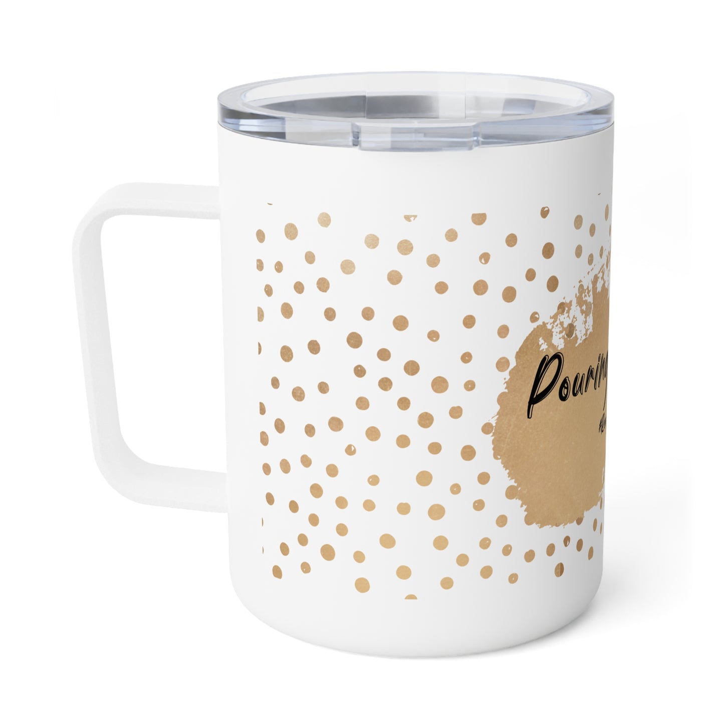 Pouring into Leads" 10oz Insulated Coffee Mug