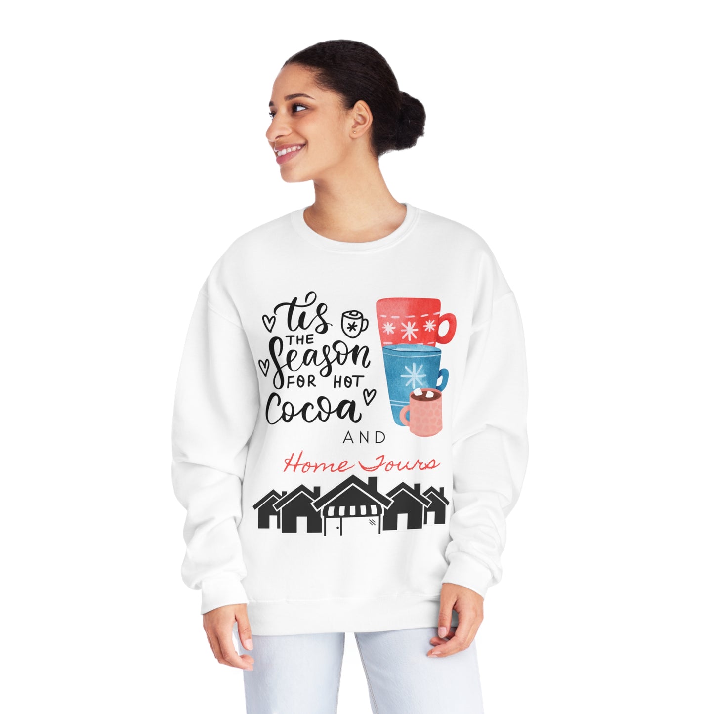 Hot Cocoa and Home Tours Sweatshirt