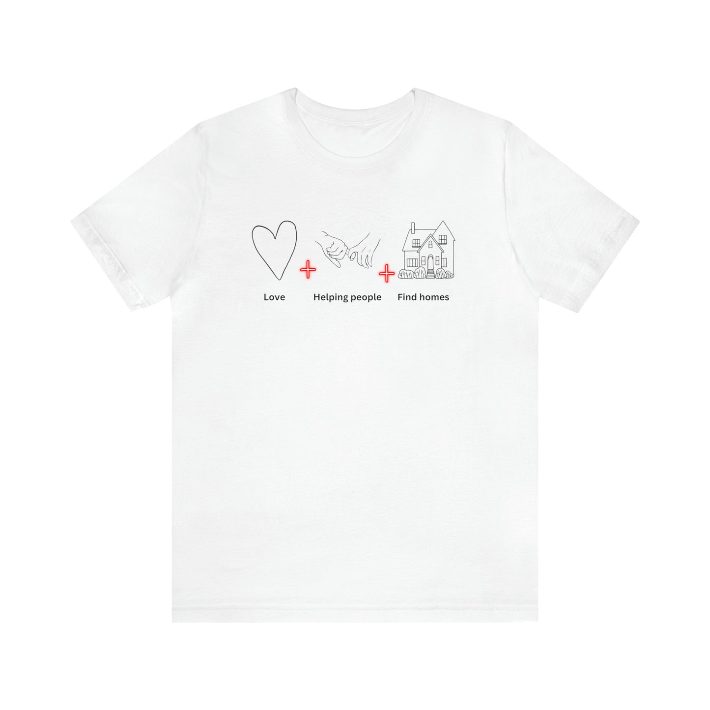 Helping Find Homes T-Shirt