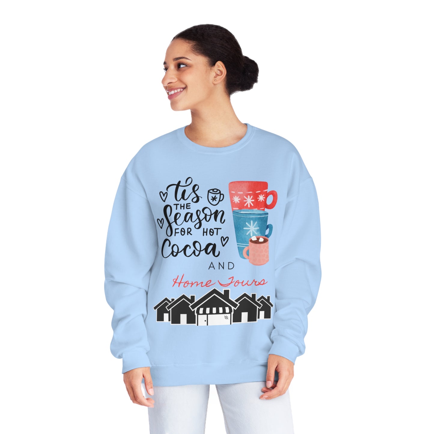 Hot Cocoa and Home Tours Sweatshirt